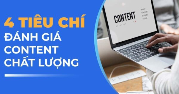 tieu-chi-danh-gia-chat-luong-content-e1697041747443